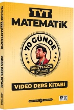 Mert Hoca 70 Günde TYT Matematik Video Ders Kitabı