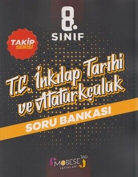 Mobese 360 Yayınları 8. Sınıf T.C. İnkılap Tarihi ve Atatürkçülük Takip Serisi Soru Bankası