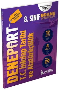 Muba Yayınları 8. Sınıf Deneport T.C İnkılap Tarihi ve Atatürkçülük Branş Denemesi