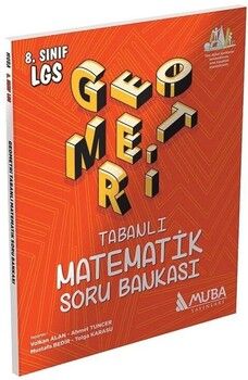 Muba Yayınları 8. Sınıf LGS Geometri Tabanlı Matematik Soru Bankası