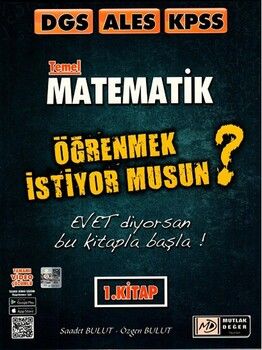Mutlak Değer Yayınları DGS ALES KPSS Temel Matematik Öğrenmek İstiyor Musun 1. Kitap