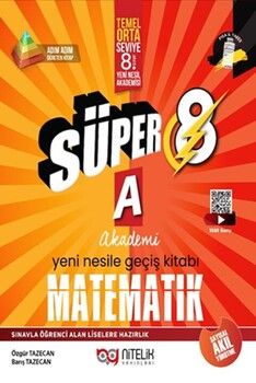 Nitelik Yayınları 8. Sınıf Süper Matematik A Yeni Nesile Geçiş Kitabı