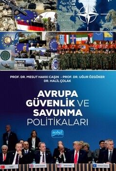 Nobel Yayınları Avrupa Güvenlik ve Savunma Politikaları