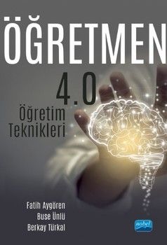 Nobel Yayınları Öğretmen 4.0 Öğretim Teknikleri