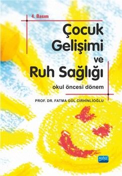 Nobel Yayınları Çocuk Gelişimi ve Ruh Sağlığı