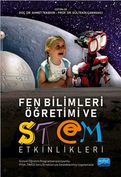 Nobel Yayınları Fen Bilimleri Öğretimi ve Stem Etkinlikleri