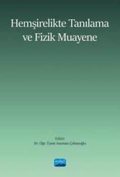 Nobel Yayınları Hemşirelikte Tanılama ve Fizik Muayene