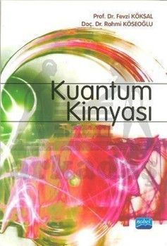 Nobel Yayınları Kuantum Kimyası