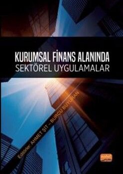Nobel Yayınları Kurumsal Finans Alanında Sektörel Uygulamalar