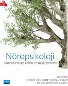 Nobel Yayınları Nöropsikoloji Teoriden Pratiğe Ölçme ve Değerlendirme