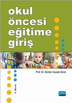 Nobel Yayınları Okul Öncesi Eğitime Giriş