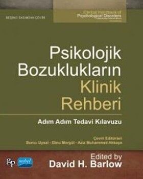 Nobel Yayınları Psikolojik Bozuklukların Klinik Rehberi Adım Adım Tedavi Kılavuzu