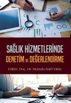 Nobel Yayınları Sağlık Hizmetlerinde Denetim ve Değerlendirme
