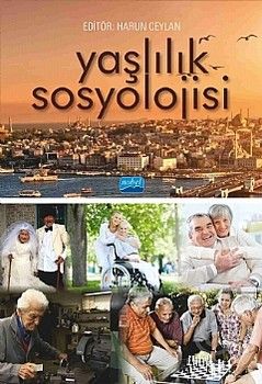 Nobel Yayınları Yaşlılık Sosyolojisi