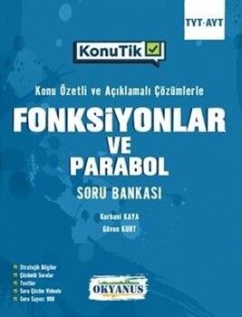 Okyanus Yayınları TYT AYT KonuTik Fonksiyonlar Ve Parabol Soru Bankası