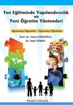  Palme Fen Eğitiminde Yapılandırıcılık ve Yeni Öğretim Yöntemleri
