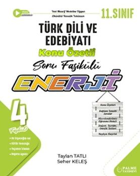 Palme Yayınları 11. Sınıf Türk Dili ve Edebiyatı Enerji Konu Özetli Soru Fasikülü