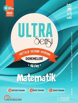 Palme Yayınları 6. Sınıf Ultra Serisi Matematik Haftalık Kazanım Kavrama Denemeleri 40 Föy