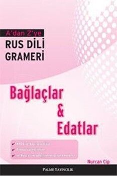 Palme Yayınları A dan Z ye Rus Dili Grameri Bağlaçlar Ve Edatlar