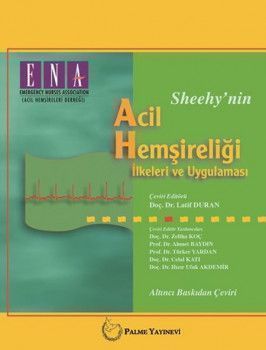Palme Yayınları Acil Hemşireliği İlkeleri ve Uygulaması