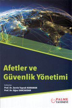Palme Yayınları Afetler ve Güvenlik Yönetimi