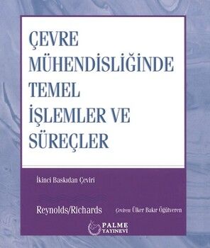 Palme Yayınları Çevre Mühendisliğinde Temel İşlemler ve Süreçler