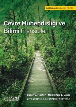 Palme Yayınları Çevre Mühendisliği ve Bilimi Prensipleri