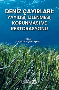 Palme Yayınları Deniz Çayırları Yayılışı İzlenmesi Korunması ve Resterasyonu