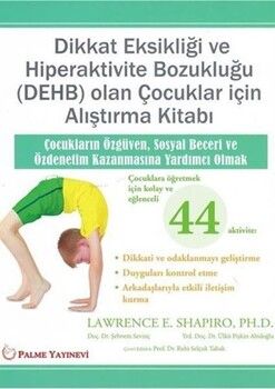 Palme Yayınları Dikkat Eksikliği ve Hiperaktivite Bozukluğu DEHB Olan Çocuklar İçin Alıştırma Kitabı