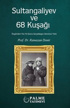 Palme Yayınları Sultangaliyev ve 68 Kuşağı