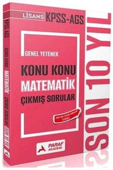 Paraf Akademi 2026 KPSS MEB AGS Lisans Matematik Son 10 Yıl Konu Konu Çıkmış Sorular