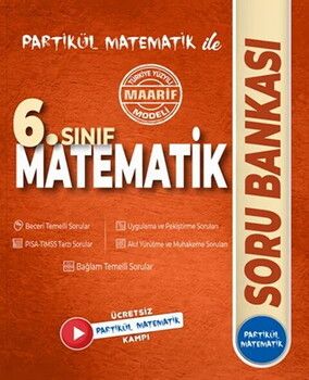 Partikül Yayınları 6. Sınıf Partikül Matematik Soru Bankası