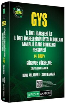 Pegem 2026 GYS İl Özel İdareleri ile Üyesi Oldukları Mahalli İdare Birlikleri Personeli Konu Anlatımlı Soru Bankası 4.Grup