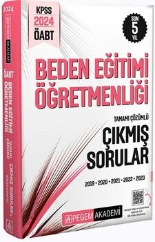 Pegem Akademi 2024 KPSS ÖABT Beden Eğitimi Öğretmenliği Tamamı Çözümlü Çıkmış Sorular
