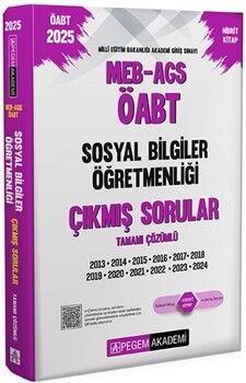 Pegem Akademi 2025 MEB AGS ÖABT Sosyal Bilgiler Öğretmenliği Çıkmış Sorular