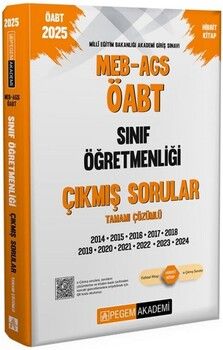 Pegem Akademi 2025 MEB AGS ÖABT Sınıf Öğretmenliği Tamamı Çözümlü Çıkmış Sorular