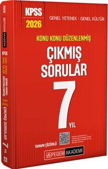 Pegem Akademi 2026 KPSS Genel Yetenek Genel Kültür Konu Konu Düzenlenmiş Tamamı Çözümlü 7 Yıl Çıkmış Sorular