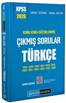 Pegem Akademi 2026 KPSS GYGK Türkçe Konu Konu Düzenlenmiş Tamamı Çözümlü Çıkmış Sorular