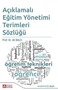 Pegem Akademi Açıklamalı Eğitim Yönetimi Terimleri Sözlüğü