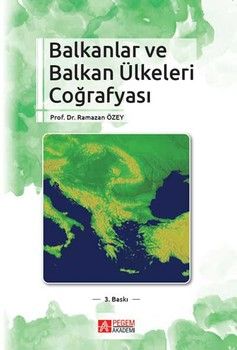 Pegem Akademi Balkanlar ve Balkan Ülkeleri Coğrafyası