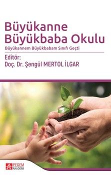 Pegem Akademi Büyükanne Büyükbaba Okulu