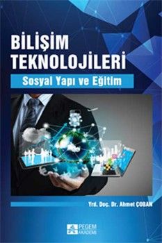 Pegem Akademi Bilişim Teknolojileri Sosyal Yapı ve Eğitim