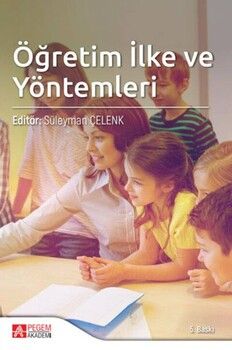 Pegem Akademi Öğretim İlke ve Yöntemleri Süleyman Çelenk