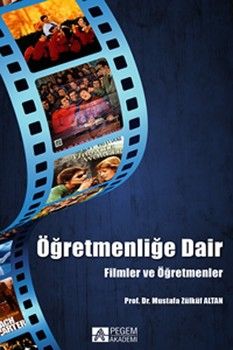 Pegem Akademi Öğretmenliğe Dair Filmler ve Öğretmenler