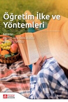 Pegem Akademi Öğretim İlke ve Yöntemleri Adnan Küçükoğlu  Asuman Seda Saracaloğlu