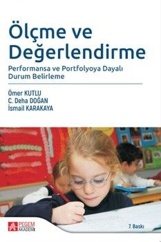 Pegem Akademi Ölçme ve Değerlendirme ( Ömer Kutlu - İsmail Karakaya )