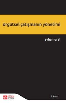 Pegem Akademi Örgütsel Çatışmanın Yönetimi