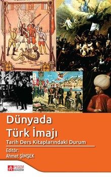 Pegem Akademi Dünyada Türk İmajı