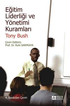 Pegem Akademi Eğitim Liderliği ve Yönetimi Kuramları