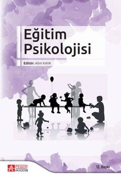 Pegem Akademi Eğitim Psikolojisi - Alim Kaya